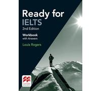 Ready for IELTS. Workbook. With answers. Per le Scuole superiori