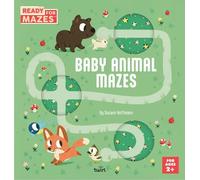 Ready for Mazes: Baby Animal Mazes
