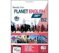 READY FOR PLANET ENGLISH B2 - (9788853633293) + Materiali didattici - Rebillo