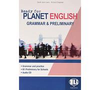 Ready for planet english. Farming and rural development. Student's book-Workbook-Grammar-Preliminary. Per le Scuole superiori. Con e-book. Con espansione online. Con CD-ROM