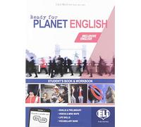 Ready for planet english. Student's book-Workbook-Grammar-Preliminary. Per le Scuole superiori. Con e-book. Con espansione online. Con CD-ROM