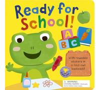 Ready for School!: With reusable stickers in a fold-out school bag!