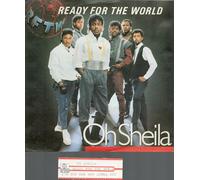 READY FOR THE WORLD - Oh Sheila / I'm the one loves you / 258 913-7