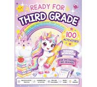 Ready for Third Grade: A Summer Bridge Workbook for Students Moving from Second to Third Grade with Math, Multiplication, Spelling, and Handwriting Practice