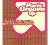 Various Artists - Paris Groove Up
