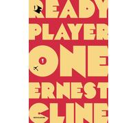 Ready player one - Cline Ernest