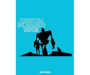 Ready Player One Sketchbook: Simple Note Pad for Drawing, Writing, Painting, Sketching or Doodling - Art Supplies for Kids, Boys, Girls, Teens Who Wants to Learn How to Draw