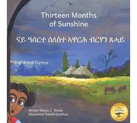 Ready Set Go Books Daniel Getahun Jane Kurtz Carolin Thirteen Months (Tascabile)