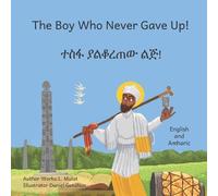 Ready Set Go Books The Boy Who Never Gave Up (Tascabile)