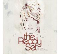 Ready Set - Im Alive Im Dreaming