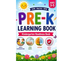 Ready, Set, Kindergarten!: An All-in-One Preschool Workbook for Ages 3-5 | Letters, Numbers, Colors, Opposites, Life Skills, and Kindergarten Success
