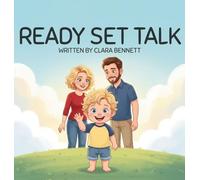 Ready Set Talk: An Interactive First Words Book forToddlers 1-3