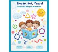 Ready, Set, Trace! Lines and shapes workbook: A Progressive Pencil Control & Fine Motor Activity Book for Kids Ages 3-6 | Premium Full-Color Edition with No Blank Pages