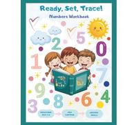 Ready, Set, Trace! Numbers Workbook: A Bright and Colorful Introduction to Counting and Writing Numbers!