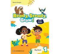 Ready, Steady, Grow! Level 1 Big Book British English