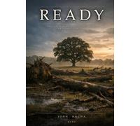 Ready: The Calm Family Guide to Being Prepared in Britain