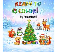 Ready to color. Christmas Animals: Cute educational coloring pages with friendly animals for children 3-6 and more