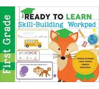 Ready to Learn: First Grade Skill-Building Workpad (Tascabile) Ready to Learn