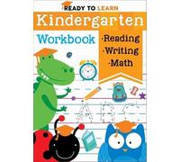 Ready to Learn: Kindergarten Workbook (Tascabile) Ready to Learn