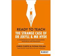 Chris Curtis Fiona Ready to Teach: The Strange Case of Dr Jekyll & M (Tascabile)