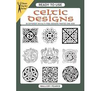Ready-To-Use Celtic Designs: 96 Different Copyright-Free Designs Printed One Side