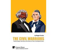 Reagan Fancher The Civil Warriors (Copertina rigida)