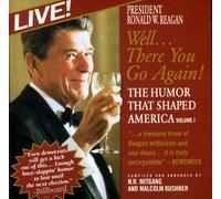 Reagan, Ronald - Live-Well.There You Go Again