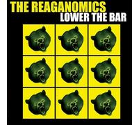 Reaganomics - Lower The Bar
