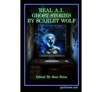 REAL A.I. GHOST STORIES