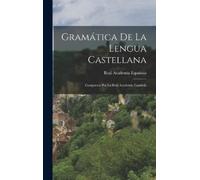 Real Academia Española Gramática De La Lengua Castellana (Copertina rigida)