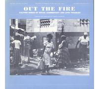 Real Calypso: Out The Fire: Calypso Songs Of Socia - Vol. 2-Real Calypso: Out The Fire: Calypso Songs O