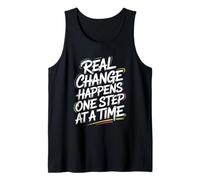 Real Change Happens One Step At A Time - Citazione Motivazionale Canotta