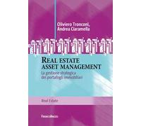Real estate asset management. La gestione strategica dei portafogli immobiliari