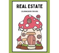 Real Estate Coloring Book For Kids | 8.5 x 11 | 26 Pages