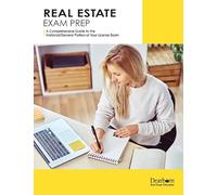 Real Estate Exam Prep: A Comprehensive Guide to the National/General Portion of Your License Exam: Includes Practice Exams and Review Questions (Dearborn Real Estate Education)