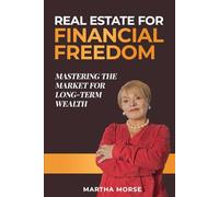 Real Estate For Financial Freedom
