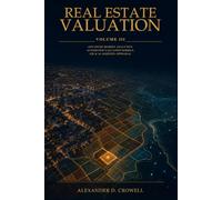 REAL ESTATE VALUATION: Advanced Market Analytics, Automated Valuation Models, GIS & AI-Assisted Appraisal