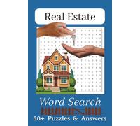Real Estate Word Search Puzzle Book: Word Searches with Challenging Puzzles yet Easy to Read Print about Real Estate, Houses and More | 6 x 9 inches ... … Gift for Vacations, Holidays and Free Times