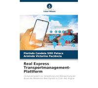 Real Express Transportmanagement-Plattform: Computersystem zur Verwaltung und Überwachung der Busse des Reisebüros Real Express in Cuito-Bié, Angola