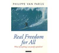 Real Freedom for All: What (If Anything) Can Justify Capitalism? (Oxford