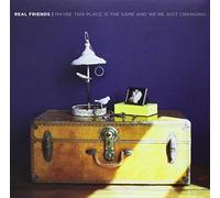 Real Friends - Maybe This Place Is The Same & We'Re Just Changing