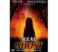 Real Ghost - Die Geister unter uns