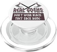 Real Goths Don't Wear Black They Sack Rome Storia PopSockets PopGrip per MagSafe