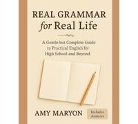 Real Grammar for Real Life: Second Edition