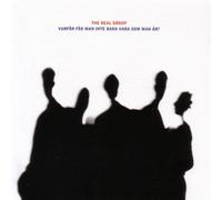 Real Group - Varfor Far Man Inte Bara Vara [Import]