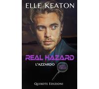 Real Hazard - L'azzardo