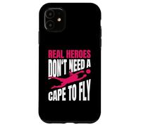 Real Heroes Don't Need A Cape To Fly Ragazza Portiere Custodia per iPhone 11