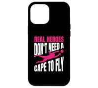Real Heroes Don't Need A Cape To Fly Ragazza Portiere Custodia per iPhone 12 Pro Max