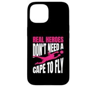 Real Heroes Don't Need A Cape To Fly Ragazza Portiere Custodia per iPhone 15