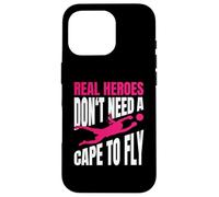Real Heroes Don't Need A Cape To Fly Ragazza Portiere Custodia per iPhone 16 Pro